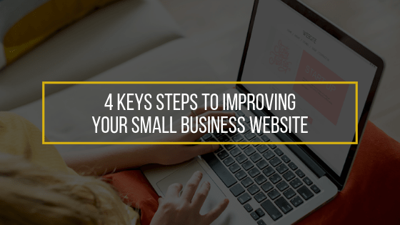 4 Key Steps to Improving your Small Business Website | OneVirtual Solutions